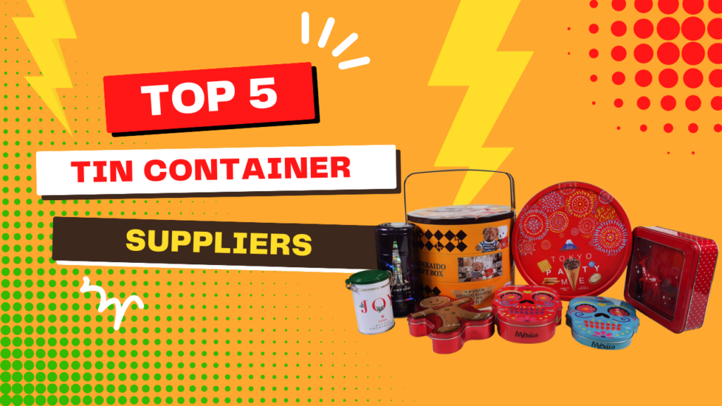 Tin Container Suppliers